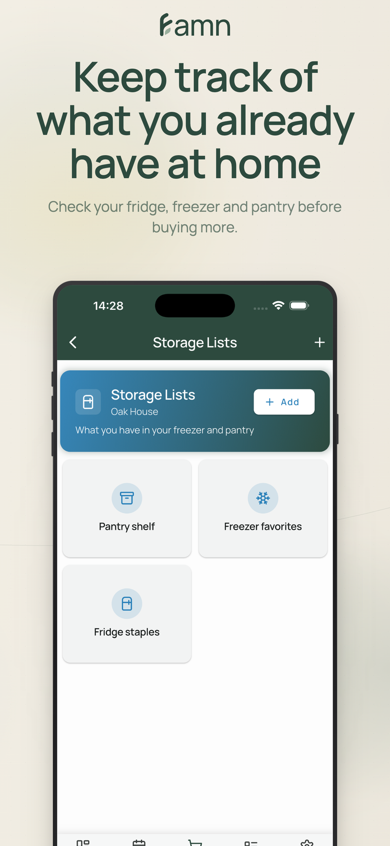 Keep track of what you already have at home